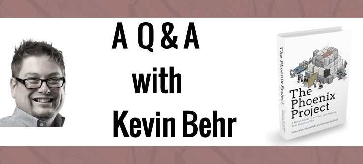 Q&A with Kevin Behr on DevOps and Enterprise Excellence