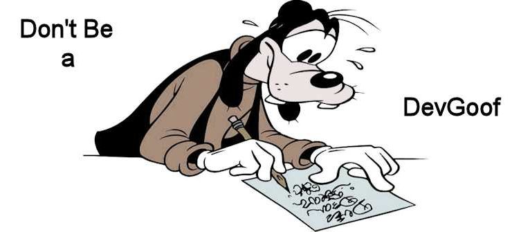 DevOps developers; don't be a DevGoof