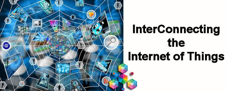 InterConnecting the Internet of Things