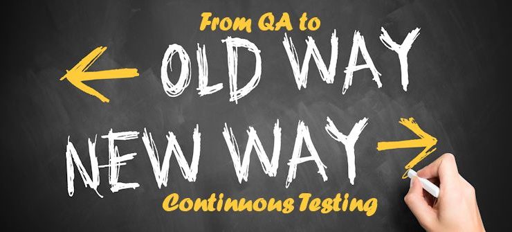 From QA to Continuous Testing