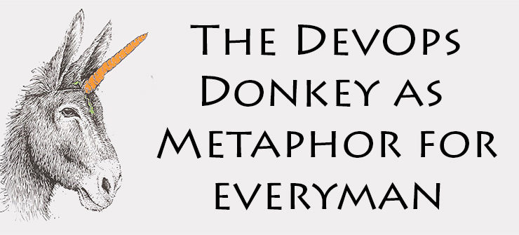 The DevOps Donkey represents the rest of us