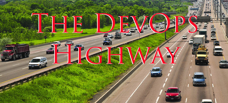 What lane do you travel on the DevOps highway?