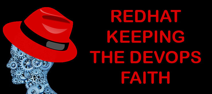 RedHat Culture Keeping the DevOps Faith
