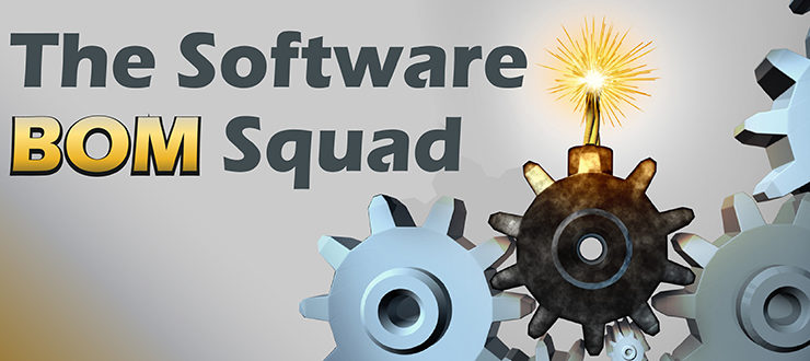 The Software BOM Squad