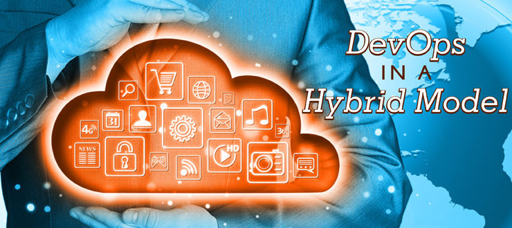 DevOps in a Hybrid Model
