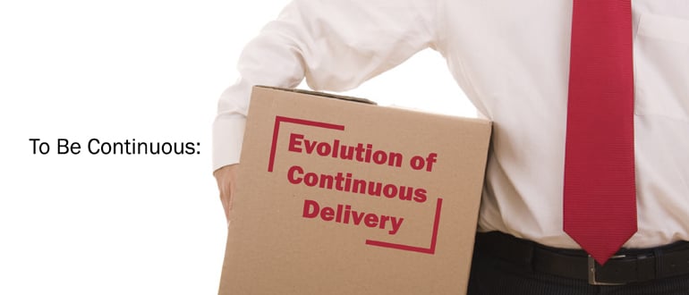 To Be Continuous: Evolution of Continuous Delivery