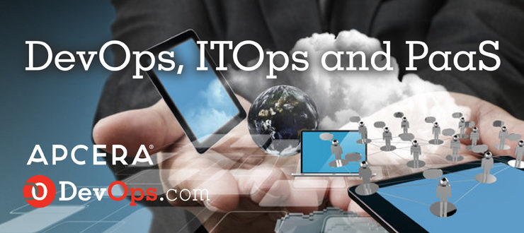 DevOps, ITOps and PaaS: What do you think?