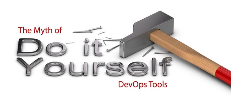 The Myth of “Do It Yourself” DevOps Tools