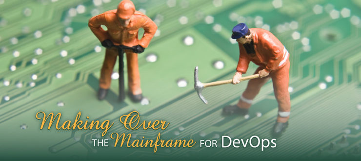 Making Over the Mainframe for DevOps