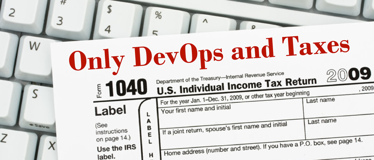 Only DevOps and Taxes