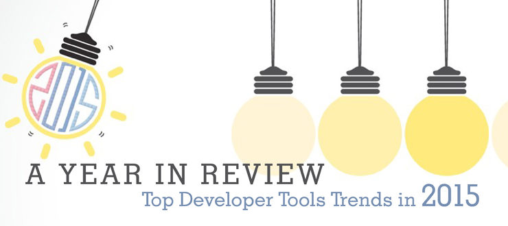 A Year in Review: Top Developer Tools Trends in 2015