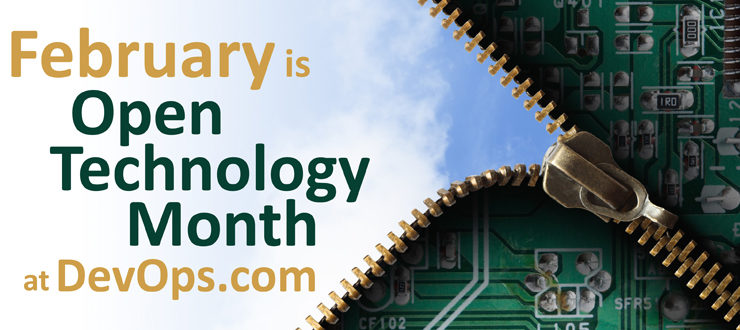 February is Open Technology Month at DevOps.com