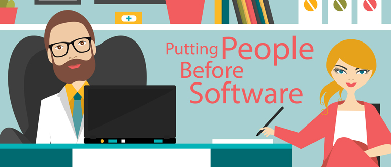 Putting People Before Software