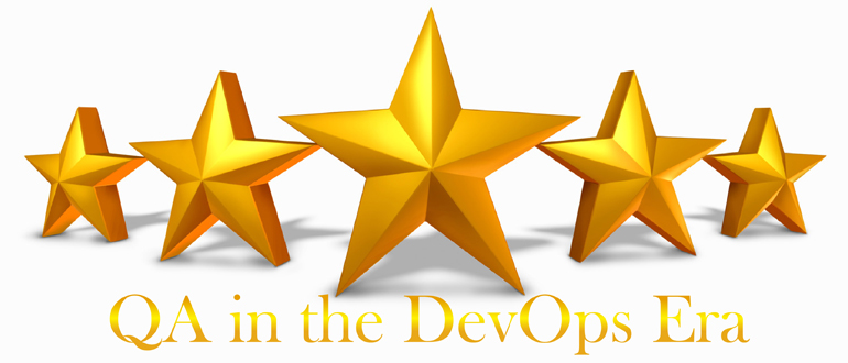 QA in the DevOps Era