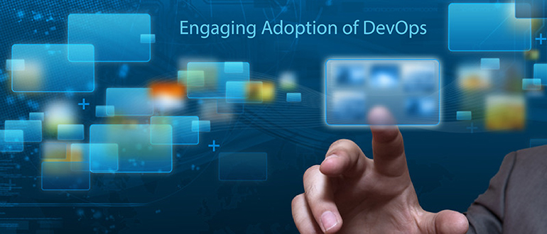 Engaging Adoption of DevOps