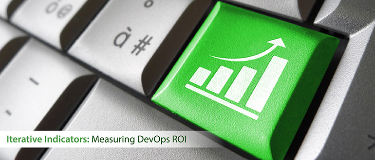 Iterative Indicators: Measuring DevOps ROI