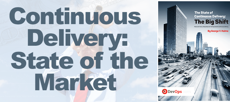 The Big Shift: The State of Continuous Delivery