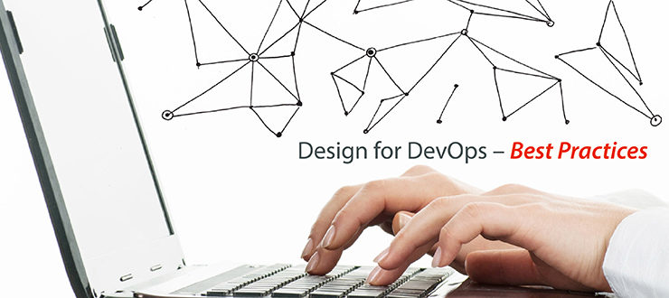 Design for DevOps – Best Practices