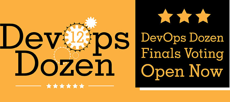 DevOps Dozen Finals Voting is Open!