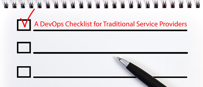 A DevOps Checklist for Traditional Service Providers