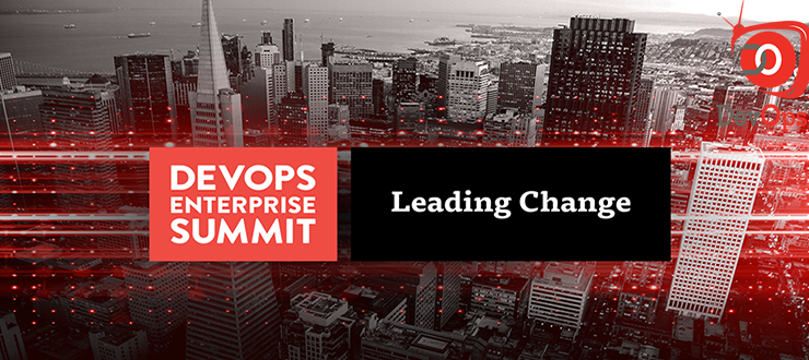 DevOps Enterprise Summit 2016: The DevOps Transformation Continues