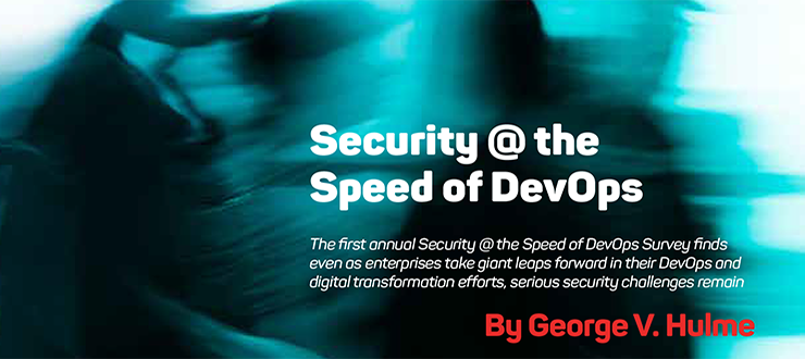 Security @ the Speed of DevOps Survey: Efforts Still Lag