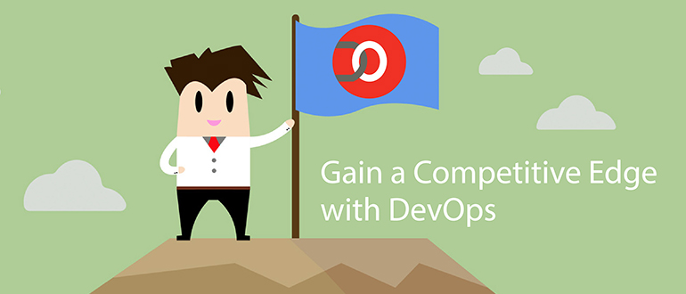 Gain a Competitive Edge with DevOps