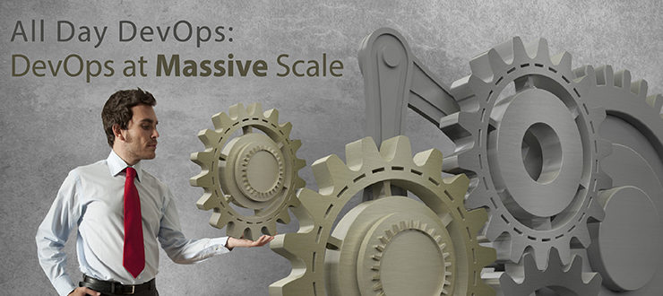 All Day DevOps: DevOps at Massive Scale