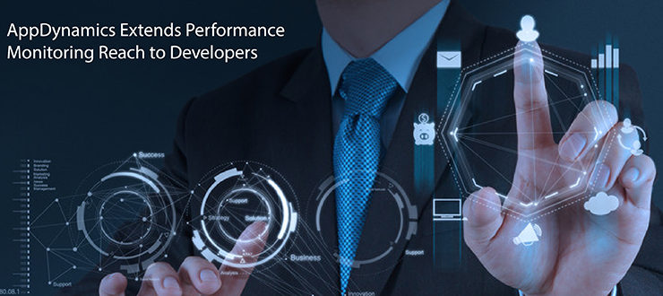 AppDynamics Extends Performance Monitoring Reach to Developers