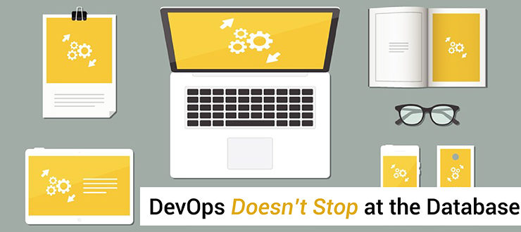 DevOps Doesn’t Stop at the Database