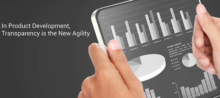 In Product Development, Transparency is the New Agility