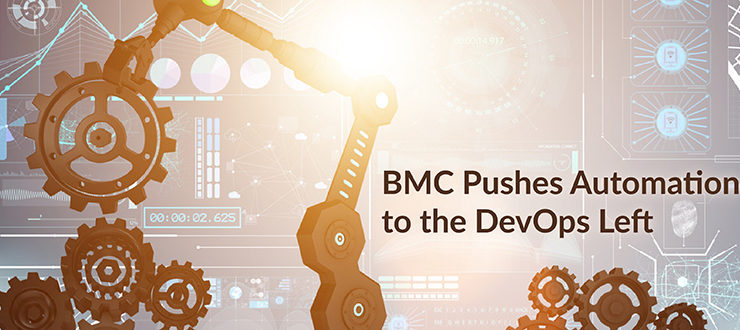 BMC Pushes Automation to the DevOps Left