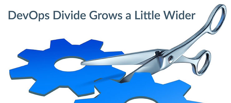 Survey: DevOps Divide Grows a Little Wider