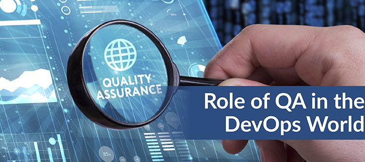 The Role of QA in the DevOps World