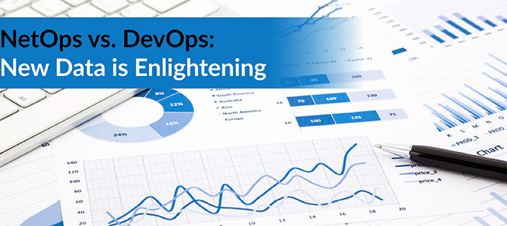 NetOps vs. DevOps: New Data is Enlightening