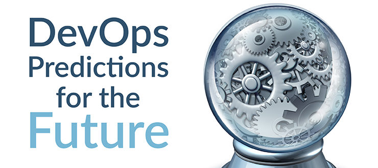 DevOps Predictions for the Future