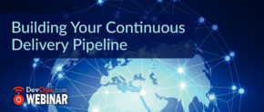 Building Your Continuous Delivery Pipeline