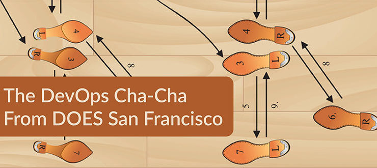 The DevOps Cha-Cha from DOES San Francisco
