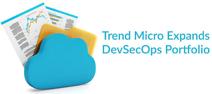Trend Micro Expands DevSecOps Portfolio