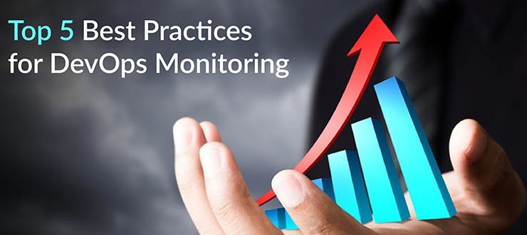 Top 5 Best Practices for DevOps Monitoring