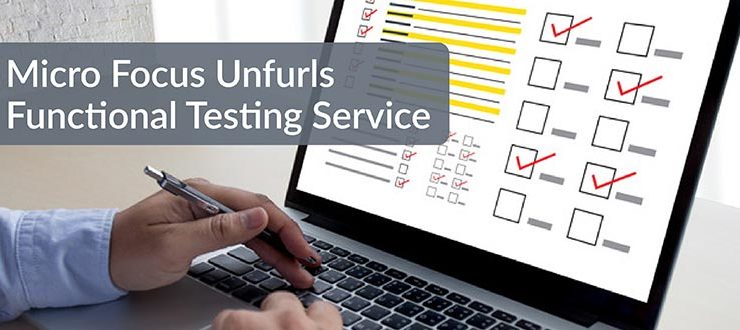 Micro Focus Unfurls Functional Testing Service