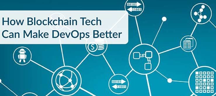 How Blockchain Tech Can Make DevOps Better