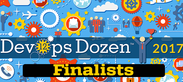 2017 DevOps Dozen Finalists Announced