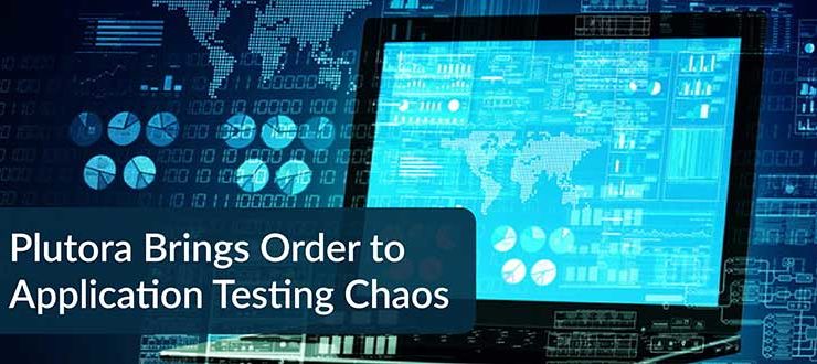 Plutora Application Testing Chaos