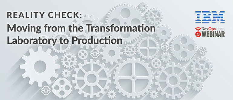 Transformation Laboratory Production