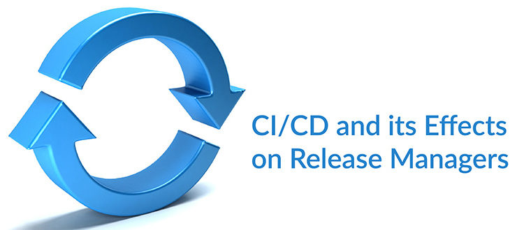 CI/CD Effects Release Managers