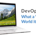 DevOps Wonderful World