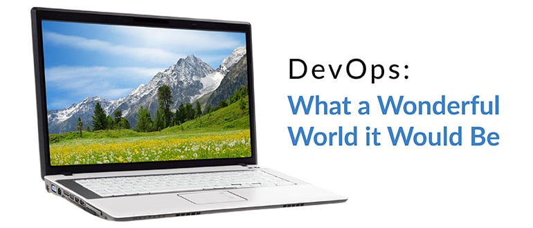 DevOps Wonderful World