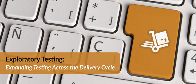 Testing Across the Delivery Cycle