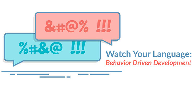 Behavior Driven Development